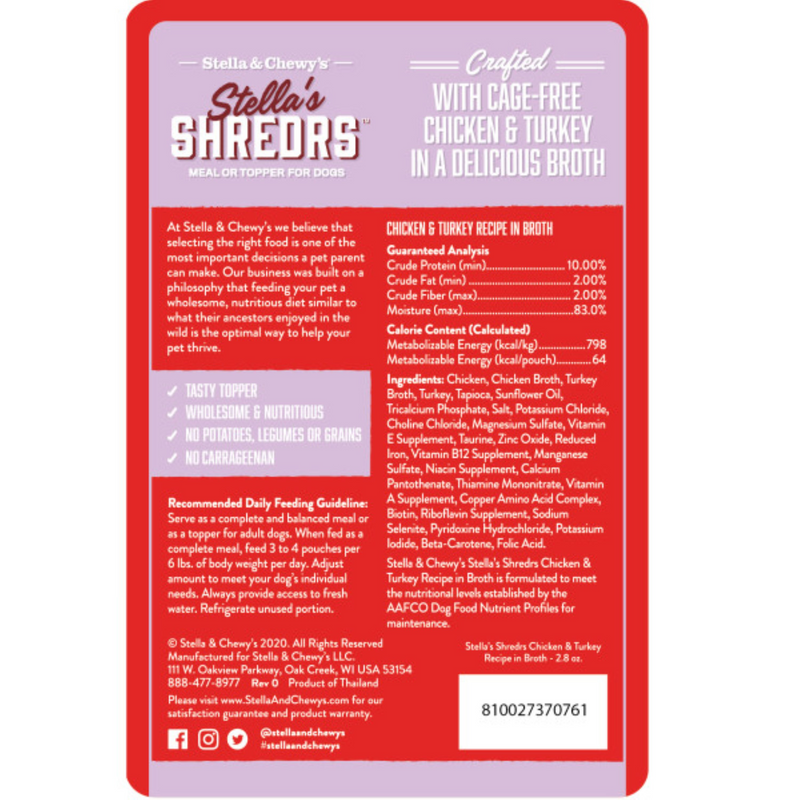 Stella’s Shredrs Cage Free Chicken & Turkey Recipe in Broth for Dogs - 2.8 oz. Pouch