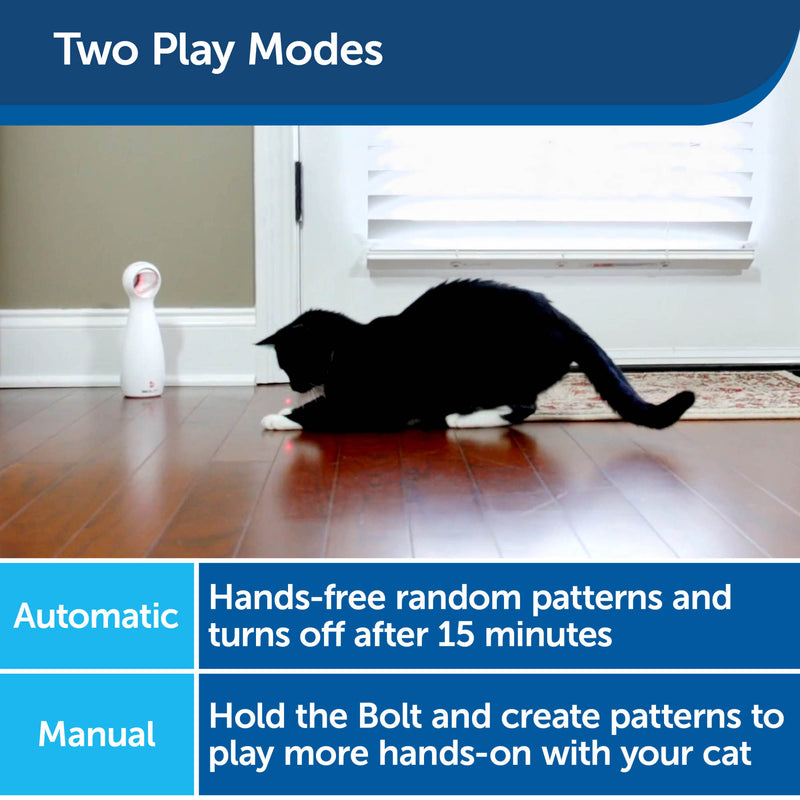 Two Play Modes: Automatic - hands free random patterns and turns off after 15 minutes.  Manual - hold the bolt and create patterns to play more hands-on with your cat